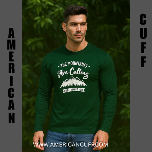 Dark Green Full Sleeve Printed T-Shirt for Men – “The Mountains Are Calling” Adventure Wear  American Cuff